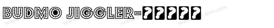 Budmo Jiggler字体转换